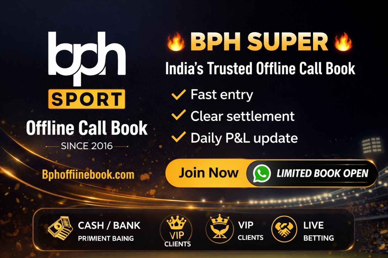 BPH Book – Game On with Fast Entry, Daily Clear & 100% Secure Offline Book in India